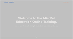 Desktop Screenshot of mindfuleducation.com